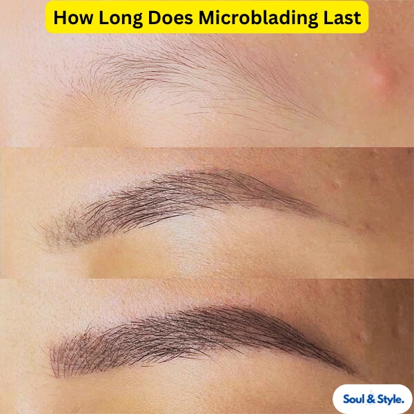 How Long Does Microblading Last?